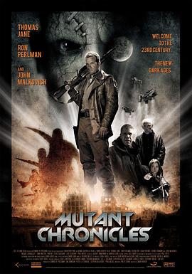 缅北轮奸《变异编年史 Mutant Chronicles》免费在线观看